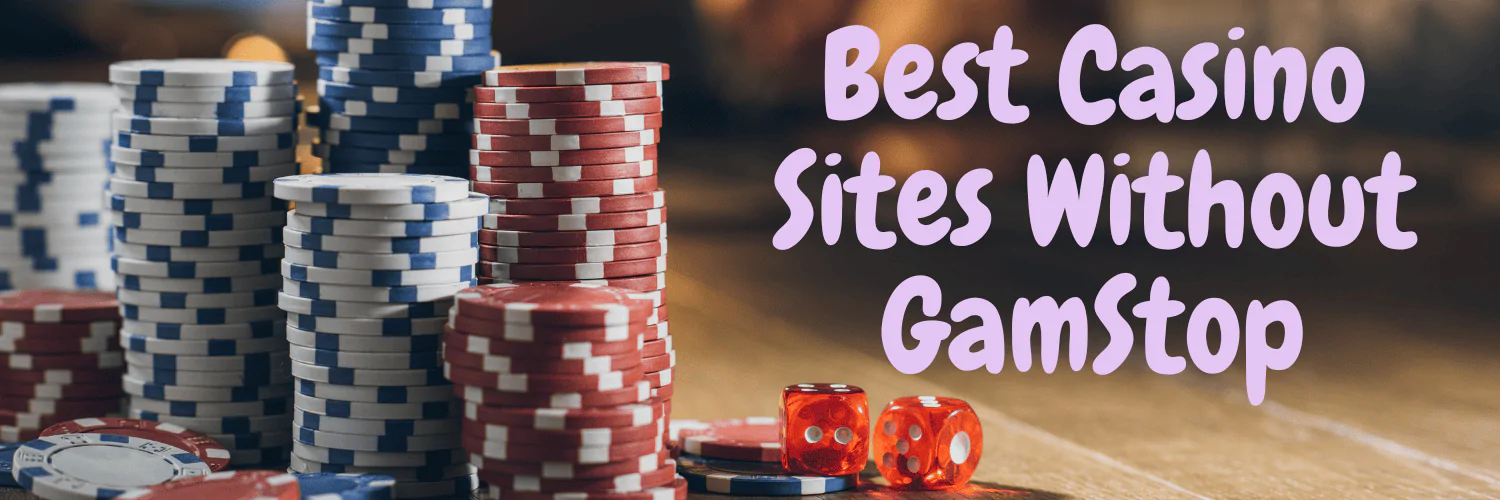Exploring Non Gamstop UK Casino Sites Your Ultimate Guide 1079478033